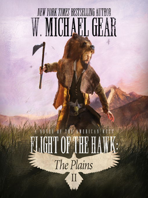 Title details for Flight of the Hawk by W. Michael Gear - Available